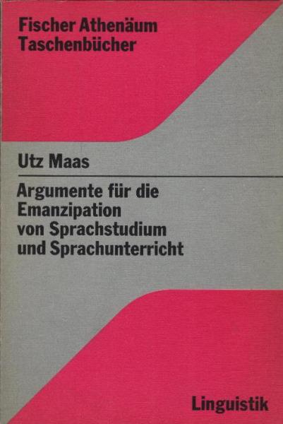 Argumente für die Emanzipation von Sprachstudium und Sprachunterricht.