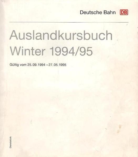 Auslandskursbuch ; Winter 1994/95. 25. September 1994 bis 27. Mai1995.