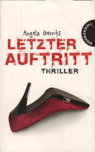 Letzter Auftritt : [Thriller].