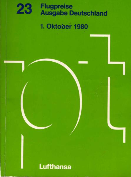 Lufthansa Passagetarif (PT) 23 : Flugpreise ; Ausgabe Deutschland, 1. Oktober 1980