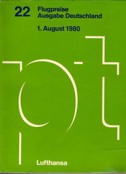 Lufthansa Passagetarif (PT) 22 : Flugpreise ; Ausgabe Deutschland, 1. August 1980