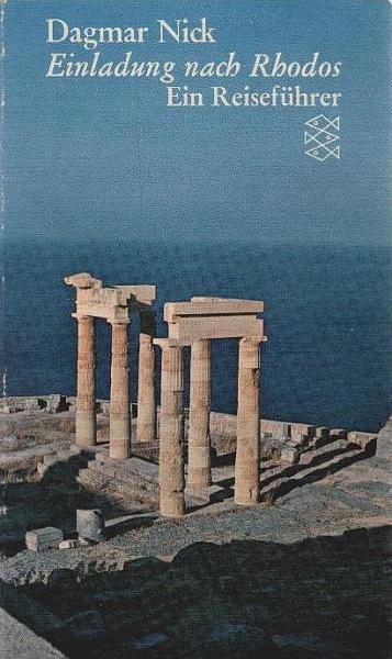 Einladung nach Rhodos : Ein Reiseführer.