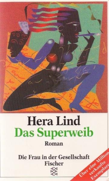 Das Superweib : Roman.