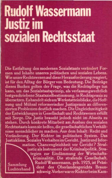 Justiz im sozialen Rechtsstaat.