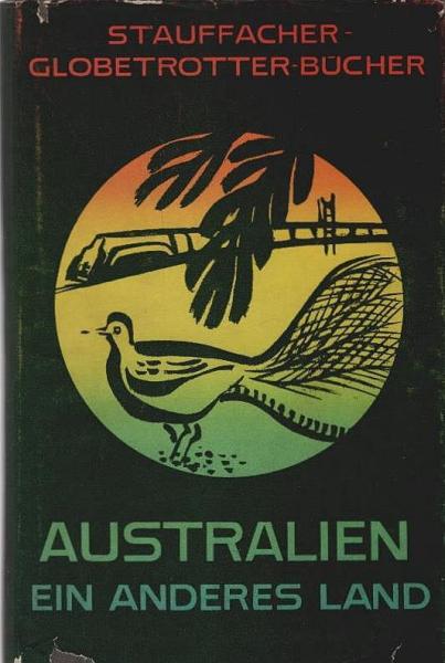Australien : Ein anderes Land.