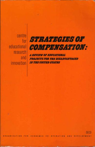 Strategies of compensation: a review of educational projects for the disadvantaged in the United States