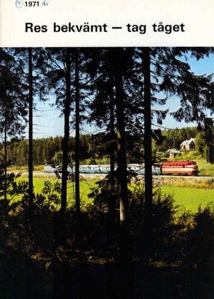 Res bekvämt - tag taget