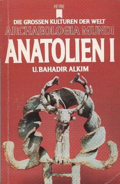 Anatolien; Teil: 1.
