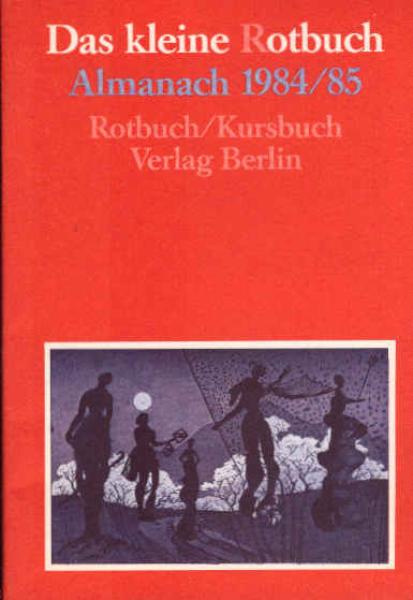 Der kleine Rotbuch Almanach 1984/85