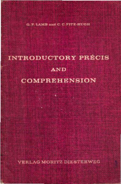 Introductory Précis and comprehension.