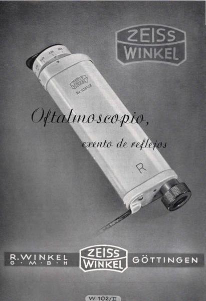 Zeiss Winkel. Oftalmoscopio, exento de reflejos. [Werbeblatt]