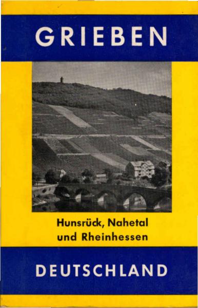 Hunsrück - Nahetal - Rheinhessen.