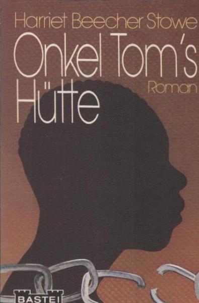 Onkel Toms Hütte : Roman.