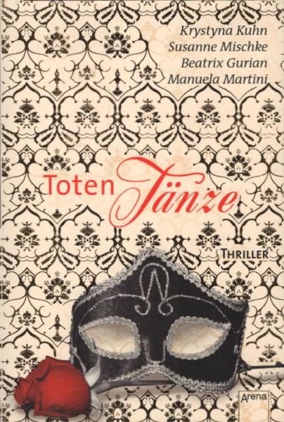 Totentänze : [Thriller].