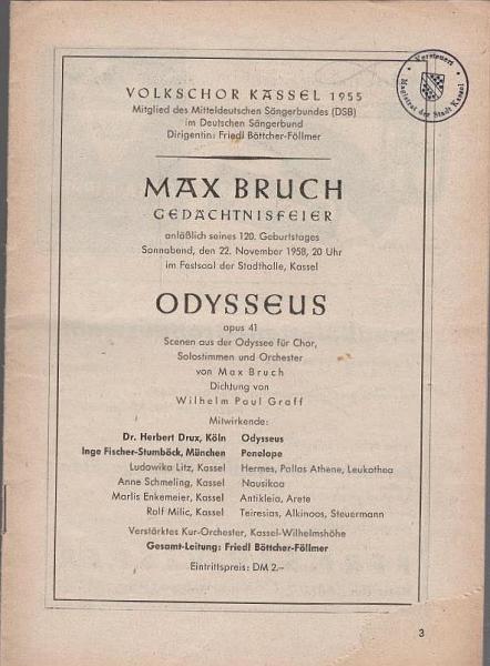 Volkschor Kassel 1955 : Max Bruch Gedächtnisfeier anläßlich seines 120. Geburtstages. SOnnabend, den 22. November 1958, 20 Uhr im Festsaal der Stadthalle, Kassel (Programmheft)