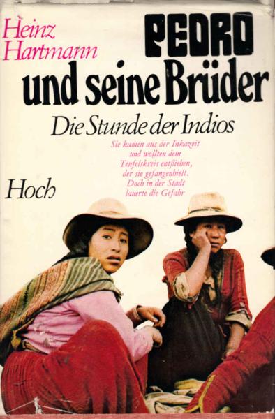Pedro und seine Brüder.