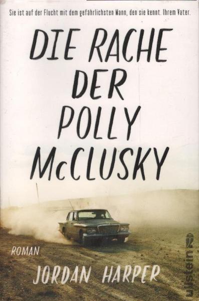 Die Rache der Polly McClusky : Roman.