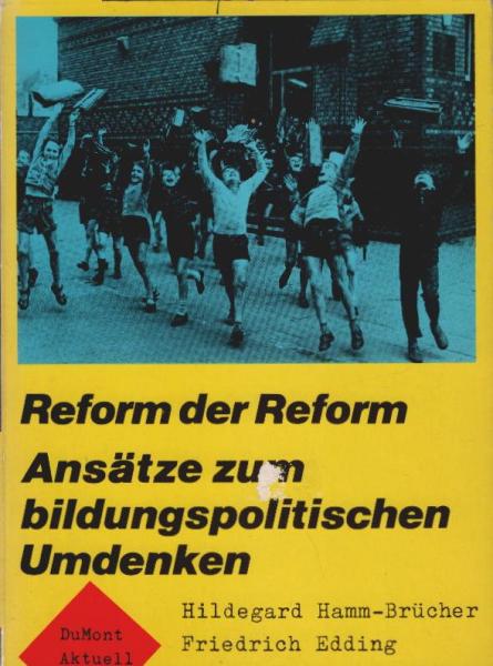 Reform der Reform.
