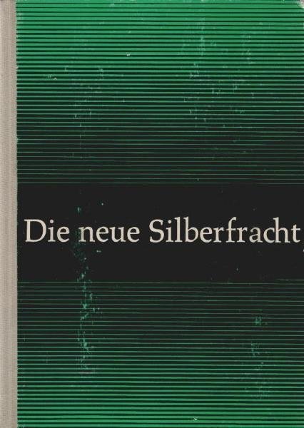 Die neue Silberfracht; Teil: Schuljahr 6.