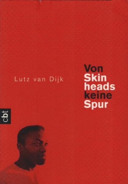 Von Skinheads keine Spur.