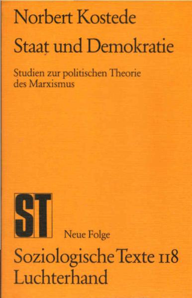 Staat und Demokratie : Studien zur polit. Theorie d. Marxismus.