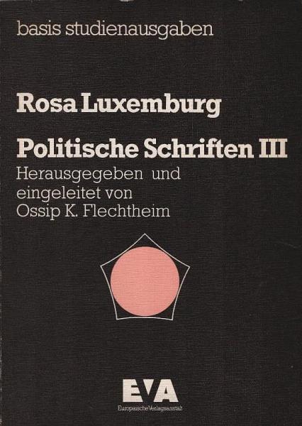 Politische Schriften; Teil: 3.