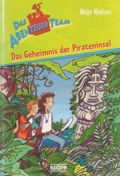 Das Abenteuer-Team; Teil: Bd. 1., Das Geheimnis der Pirateninsel.