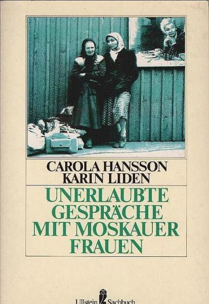 Unerlaubte Gespräche mit Moskauer Frauen.