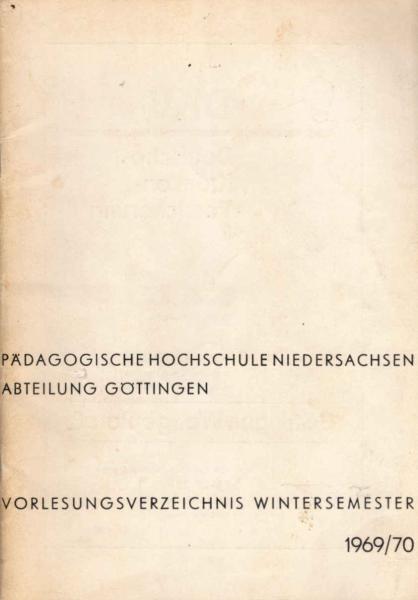 Vorlesungsverzeichnis Wintersemester 1969 / 70.