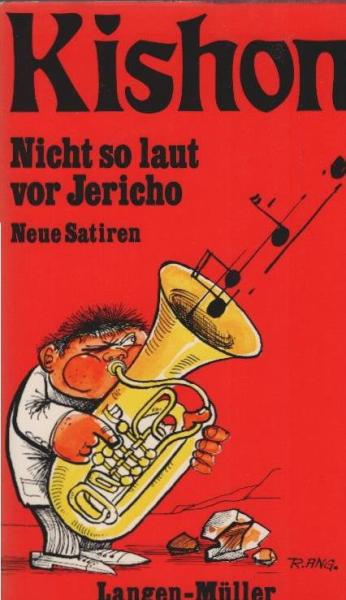 Nicht so laut vor Jericho : neue Satiren.