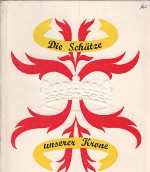 Die Schätze unerer Krone