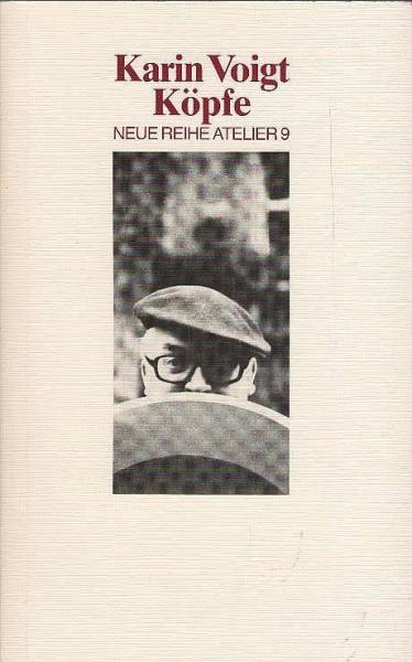 Köpfe : Fotografien, Prosa, Gedichte.