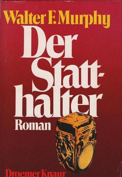 Der Statthalter : Roman.