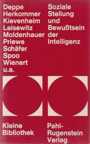 Soziale Stellung und Bewusstsein der Intelligenz.