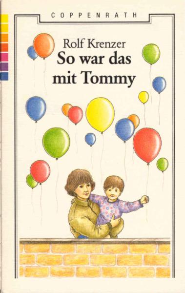 So war das mit Tommy.