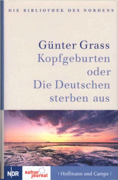 Kopfgeburten oder die Deutschen sterben aus.