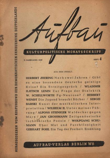 Aufbau. Kulturpolitische Monatsschrift. Jahrgang 1947, Heft 4.