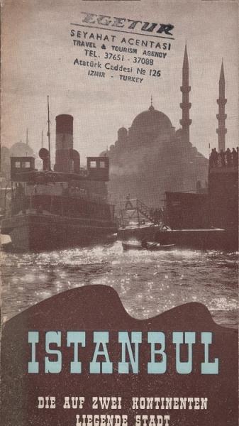 Istanbul die auf zwei Kontinenten liegende Stadt (Broschüre)