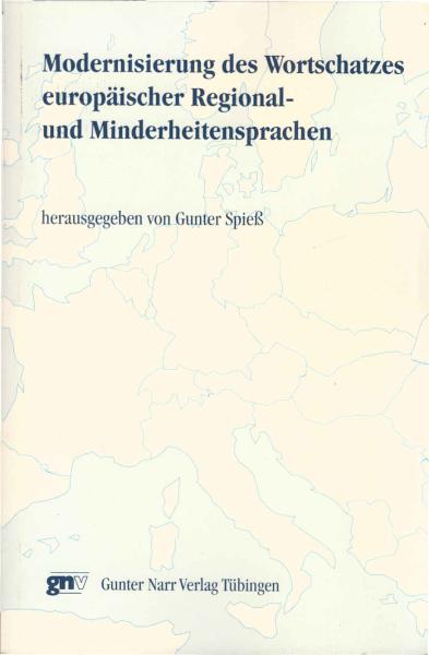 Modernisierung des Wortschatzes europäischer Regional- und Minderheitensprachen.