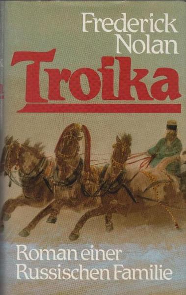 Troika : Roman e. russ. Familie.