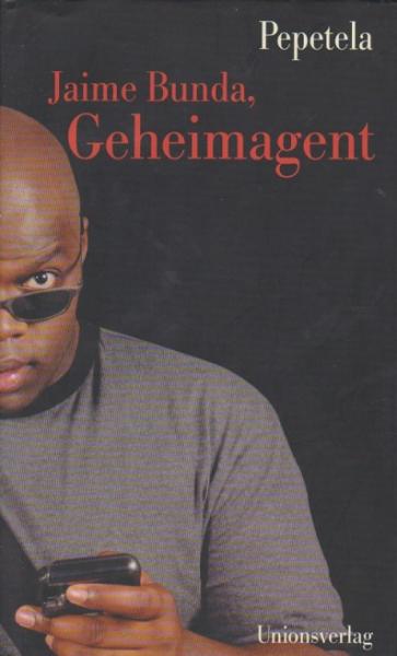 Jaime Bunda, Geheimagent.