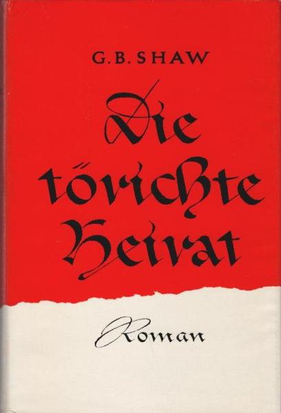 Die törichte Heirat : Roman.