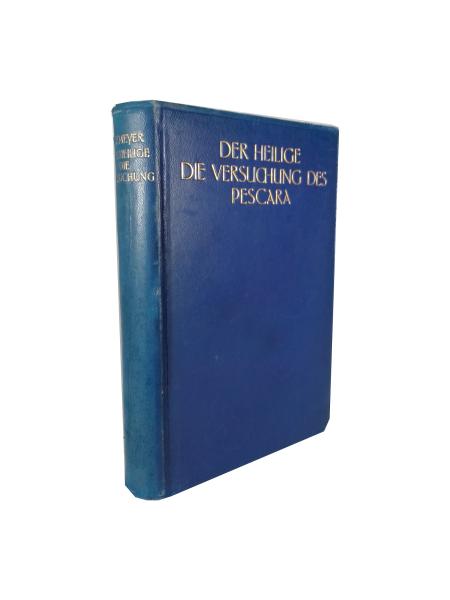 Der Heilige; Die Versuchung des Pescara; Conrad Ferdinand Meyer