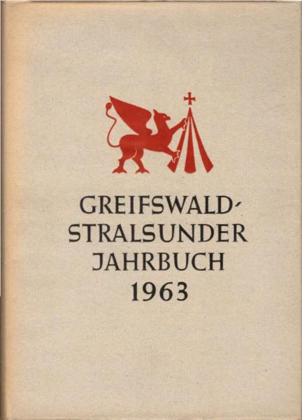 Greifswald - Stralsunder Jahrbuch ; Band 3, 1963.
