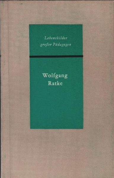 Wolfgang Ratke.