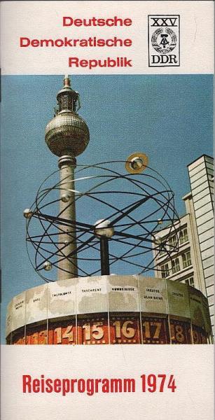 Deutsche Demokratische Republik. Reiseprogramm 1974 (Prospekt)