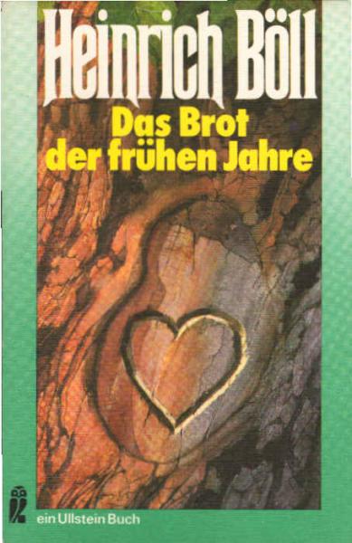 Das Brot der frühen Jahre: Erzählung