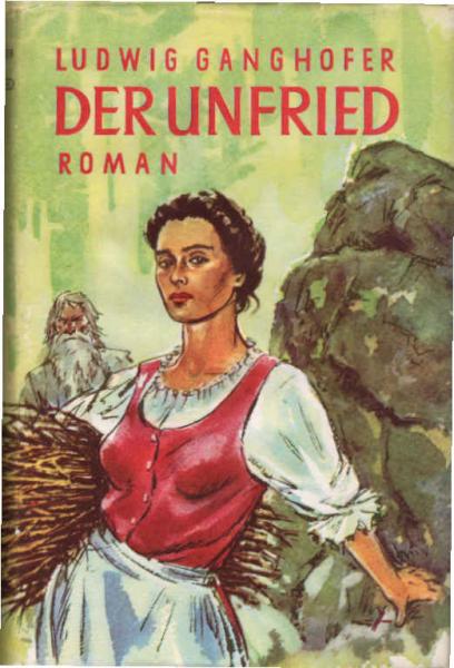 Der Unfried : Roman.