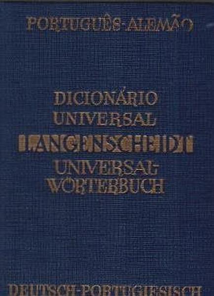 Portugiesisch : T. 1. Portugiesisch - Deutsch; T. 2. Deutsch - Portugiesisch [in 1 Bd.]