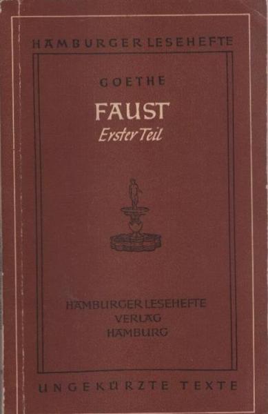 Faust : Der Tragödie erster Teil.